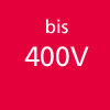 bis 400 V                                         